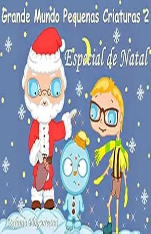 Livro para crianças Grande Mundo Pequenas Criaturas 2: Especial de Natal - Stefania Plopsoreanu