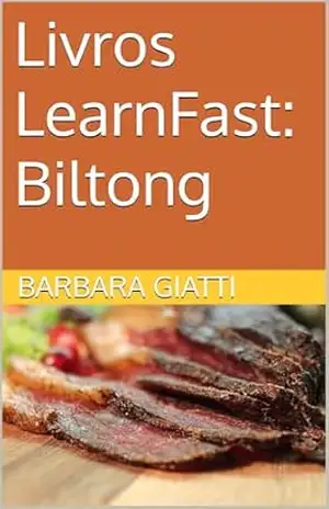 Livros LearnFast: Biltong (LearnFast Books: Português Livro 40) - Barbara Giatti