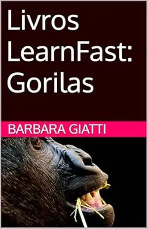 Livros LearnFast: Gorilas (LearnFast Books: Português Livro 16) – Barbara Giatti