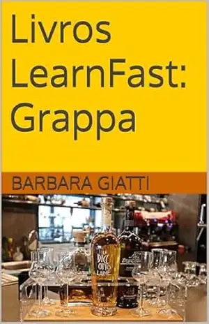 Livros LearnFast: Grappa (LearnFast Books: Português Livro 30) – Barbara Giatti