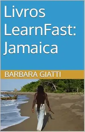 Livros LearnFast: Jamaica (LearnFast Books: Português Livro 22) – Barbara Giatti