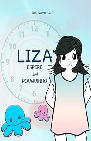 Liza espere um pouquinho - Suzana Velasco