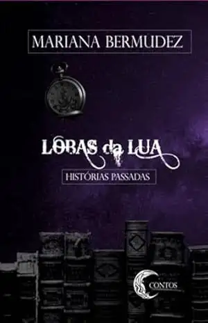 Lobas Da Lua – Mariana Bermudez