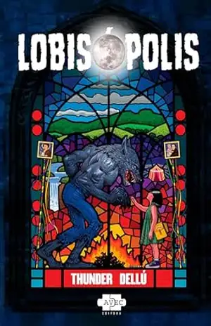 Lobisópolis - Thunder Dellú