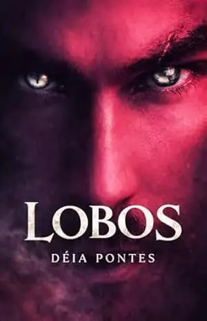LOBOS: Uive - Andreia Pontes