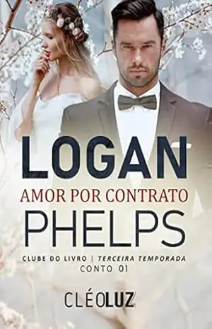LOGAN PHELPS –: AMOR POR CONTRATO – Cleo  Luz