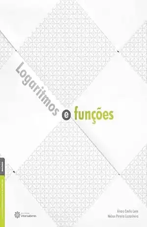 Logaritmos e funções – Nelson Pereira Castanheira