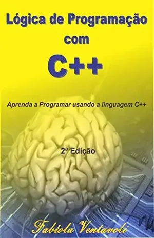 Lógica de Programação com C++ – Fabíola Ventavoli