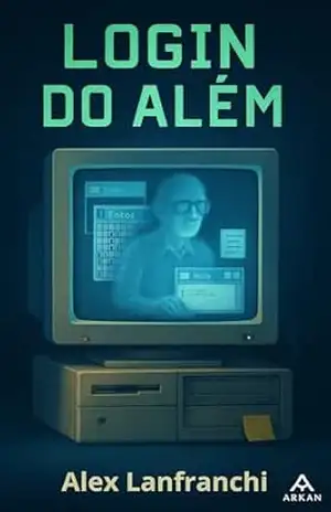 Login do Além – Alex Lanfranchi