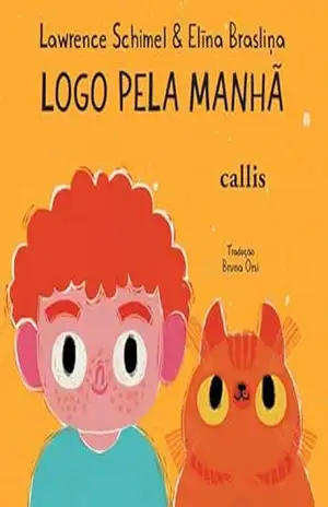 Logo pela manhã – Lawrence Schimel
