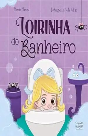 Loirinha do Banheiro (Clube do susto) – Marcos Martinz