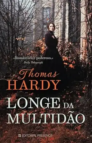 Longe da Multidão – Thomas Hardy