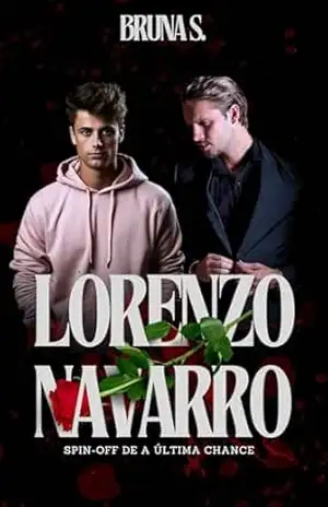 Lorenzo Navarro: Spin–off de A Última Chance - Bruna Silveira