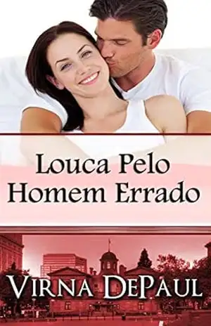 Louca Pelo Homem Errado – Virna DePaul