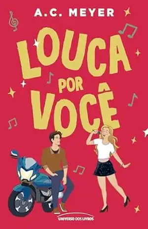 Louca por você – 2ª edição: 1 (After Dark) – A. C. Meyer