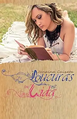 Loucuras da Vida – Janaina Caixeta