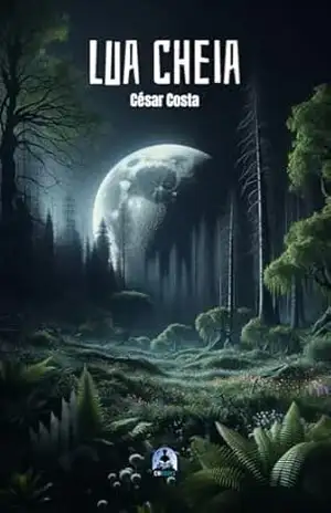 Lua Cheia – César Costa