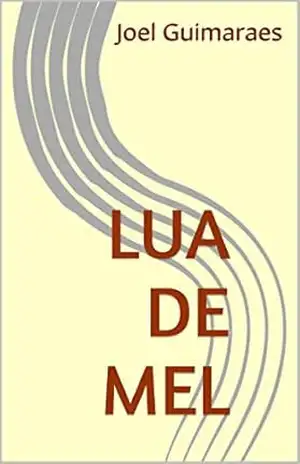 Lua de Mel – Joel Guimaraes