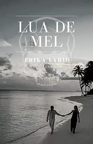 Lua de Mel – Erika Lyrio