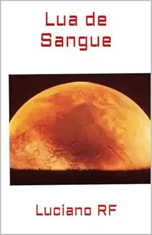Lua de Sangue – Luciano RF