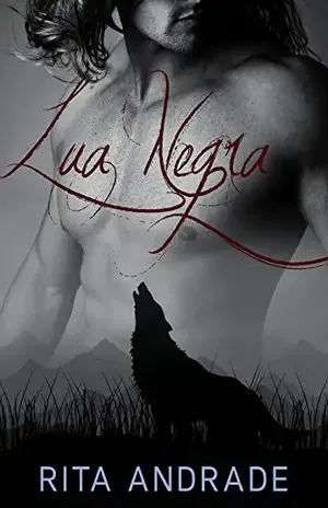 Lua Negra (Série Instintos Livro 1) - Rita Andrade