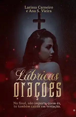 Lúbricas Orações - Larissa Carneiro