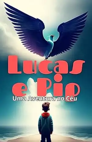LUCAS E PIP: Uma Aventura no Céu – Evelin  Gabrielly