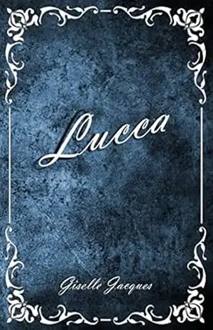 Lucca – GISELLE JACQUES