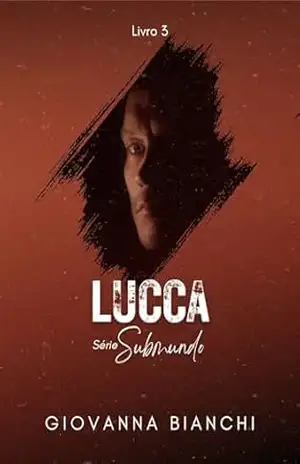 LUCCA: Série Submundo – Giovanna  Bianchi