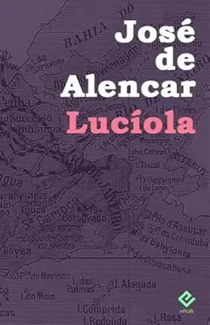 Lucíola: Texto Integral (Edição Definitiva) – José Martiniano de Alencar