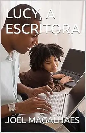 LUCY, A ESCRITORA – JOEL MAGALHÃES