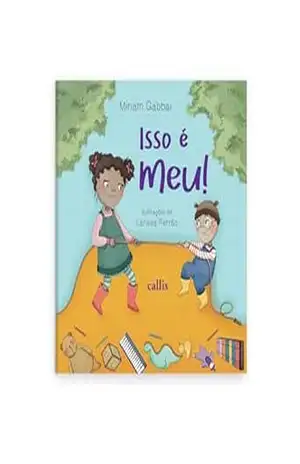 Lucy e Ian: Isso é meu! – Miriam Gabbai
