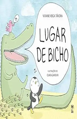 Lugar de Bicho – Viviane Veiga Távora