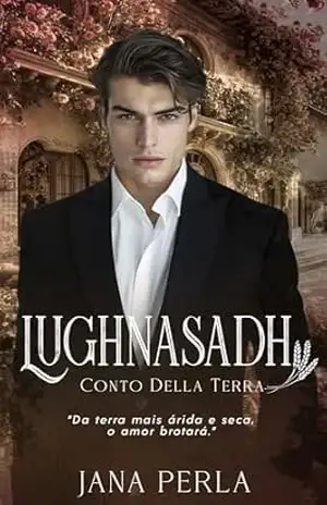 Lughnasadh – Conto Della Terra (Série Roda do Ano Livro 5) – Jana Perla