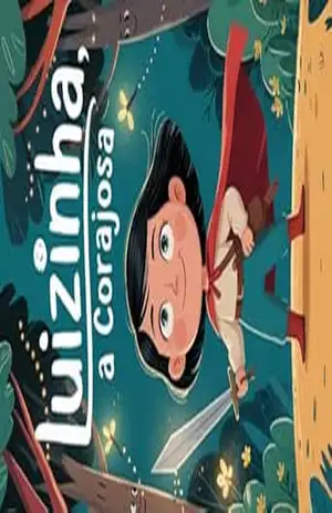 Luizinha a Corajosa – Rafael Ferreira