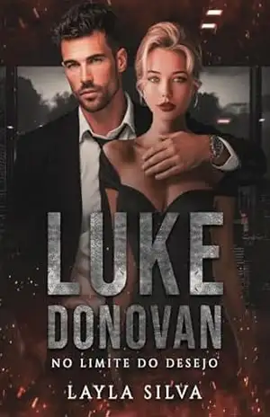 Luke Donovan: No limite do desejo – Layla  Silva