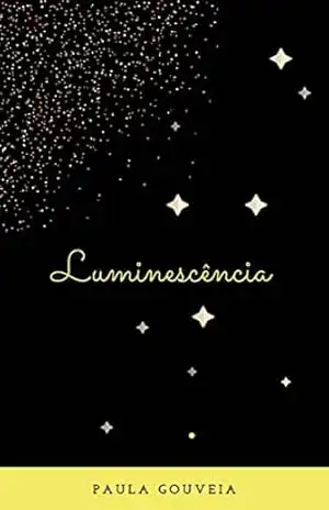 Luminescência – Paula Gouveia