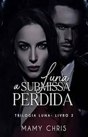 Luna– A Submissa Perdida – Mamy  Chris