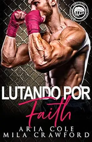Lutando por Faith - Aria Cole
