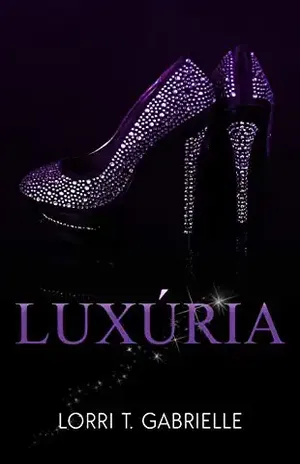 Luxúria - Lorri T Gabrielle