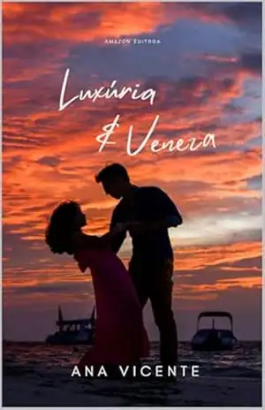 Luxúria & Veneza – Ana Vicente