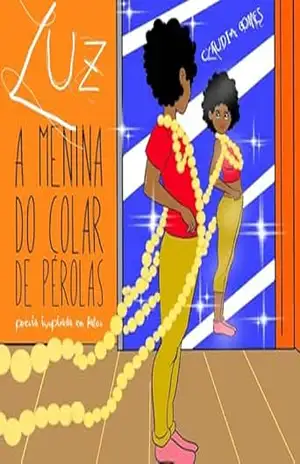 LUZ: A menina do colar de pérolas – Cláudia Gomes