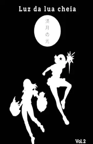 Luz da Lua Cheia: Volume 2 – Shinato 01