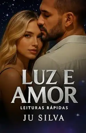 Luz e Amor – JU SILVA
