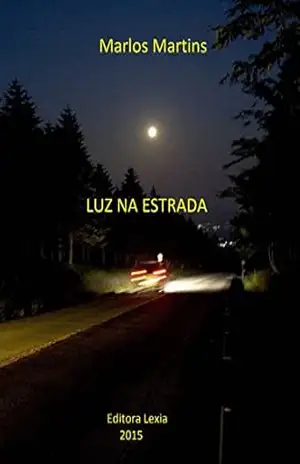 LUZ NA ESTRADA – Marlos Martins
