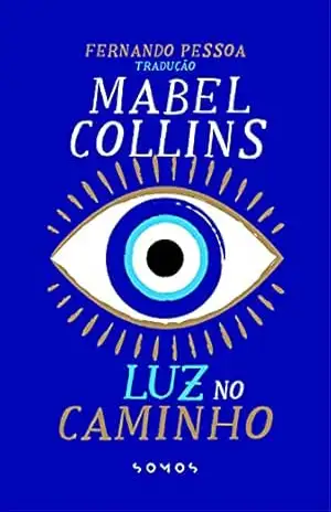 Luz no caminho – Mabel Collins