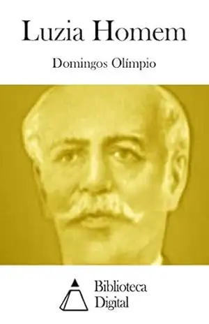 Luzia Homem – Domingos Olímpio