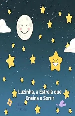 Luzinha, a estrela que ensina a sorrir - Ebooks Criativos
