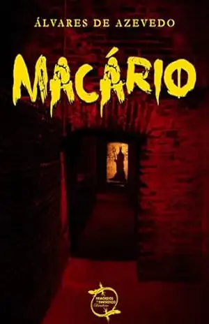 Macário (com notas) – Álvares de Azevedo