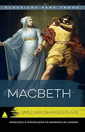 Macbeth (Coleção Clássicos para Todos) – William Shakespeare